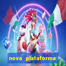 nova plataforma pagando no cadastro cassino